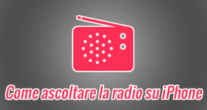 come-ascoltare-la-radio-su-iphone