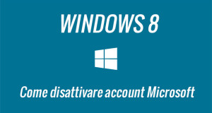 come-disattivare-account-microsoft-windows-otto