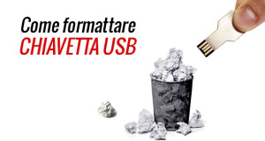 come-formattare-chiavetta-usb