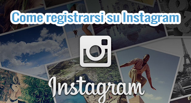 come-registrarsi-su-instagram