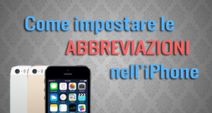 aggiungere-abbreviazioni iPhone