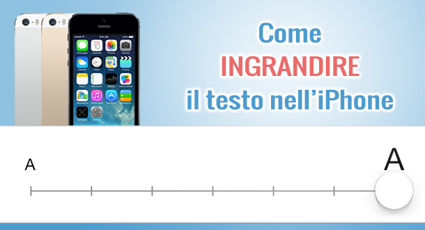 ingrandire-carattere-iphone