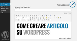 come-creare-articolo-su-wordpress
