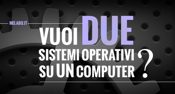 come-creare-dual-boot
