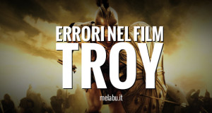 errori-nel-film-troy