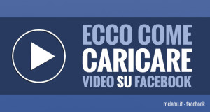 caricare-video-facebook-come-fare