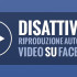 disattivare-riproduzione-automatica-video-su-facebok