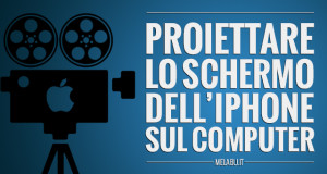 come-proiettare-lo-schermo-dell-iphone-sul-computer