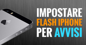 impostare-flash-iPhone-per-avvisi