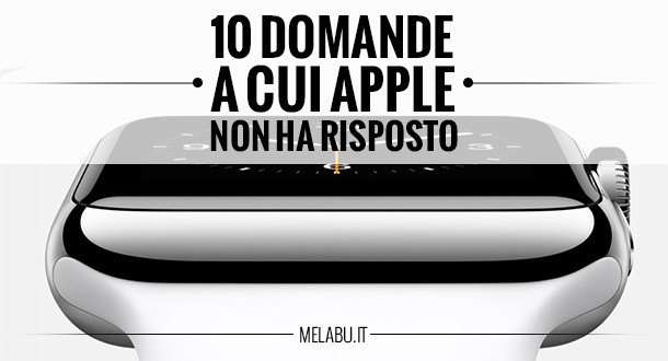 10-domande-a-cui-apple-non-ha-risposto