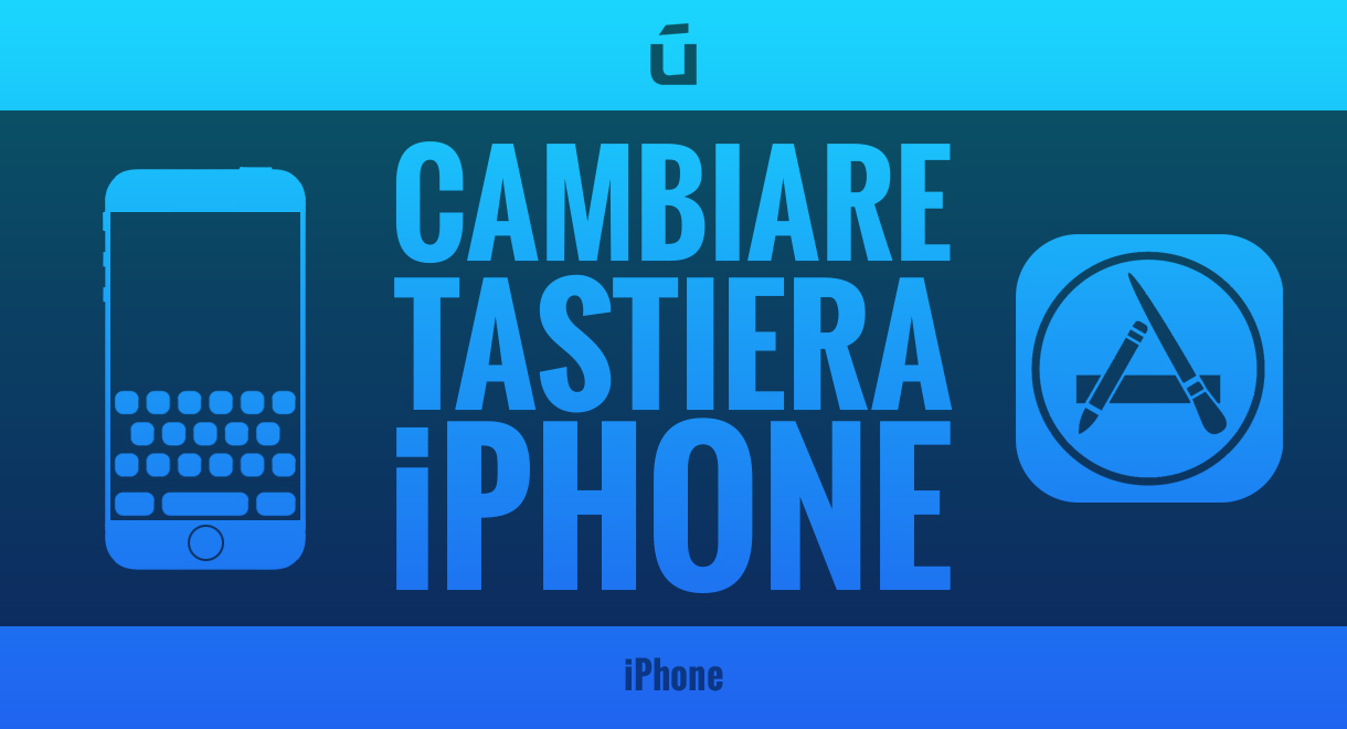 cambiare-la-tastiera-iphone