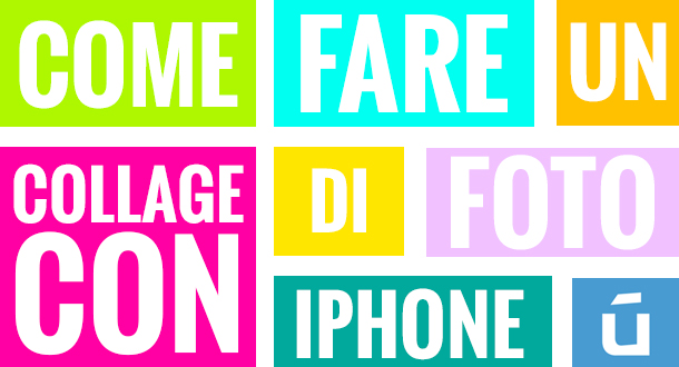 come-fare-un-collage-di-foto-con-iphone