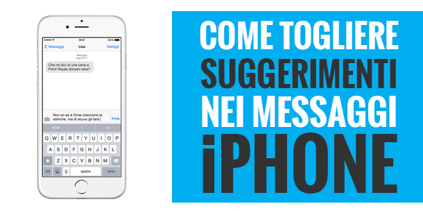 come-togliere-suggerimenti-nei-messaggi-iphone