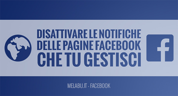 disattivare-notifiche-pagine-facebook-che-gestisco