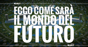 ecco-come-sarà-il-mondo-del-futuro