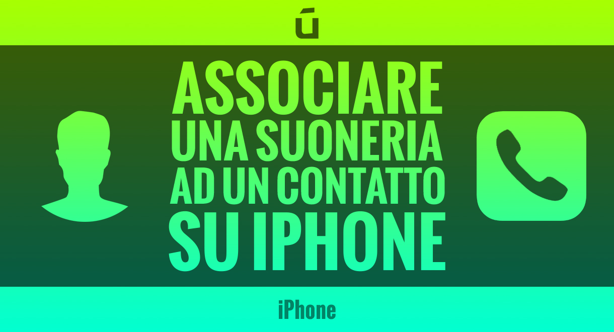 Come-associare-una-suoneria-ad-un-contatto-su-iPhone