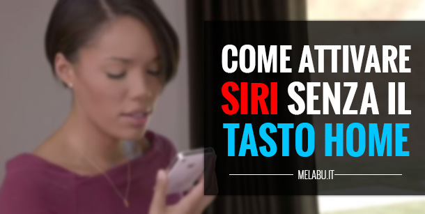 Come-attivare-siri-senza-premere-tasto-home