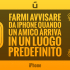 Come-farmi-avvisare-da-iPhone-quando-un-amico-arriva-in-un-luogo-predefinito