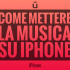 come-mettere-la-musica-su-iPhone