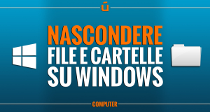 come-nascondere-file-e-cartelle-su-windows