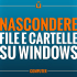 come-nascondere-file-e-cartelle-su-windows