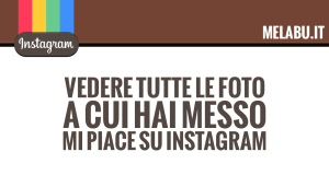 come-vedere-tutte-le-foto-a-cui-hai-messo-mi-piace-su-instagram