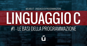 linguaggio-c-le-basi-della-programmazione