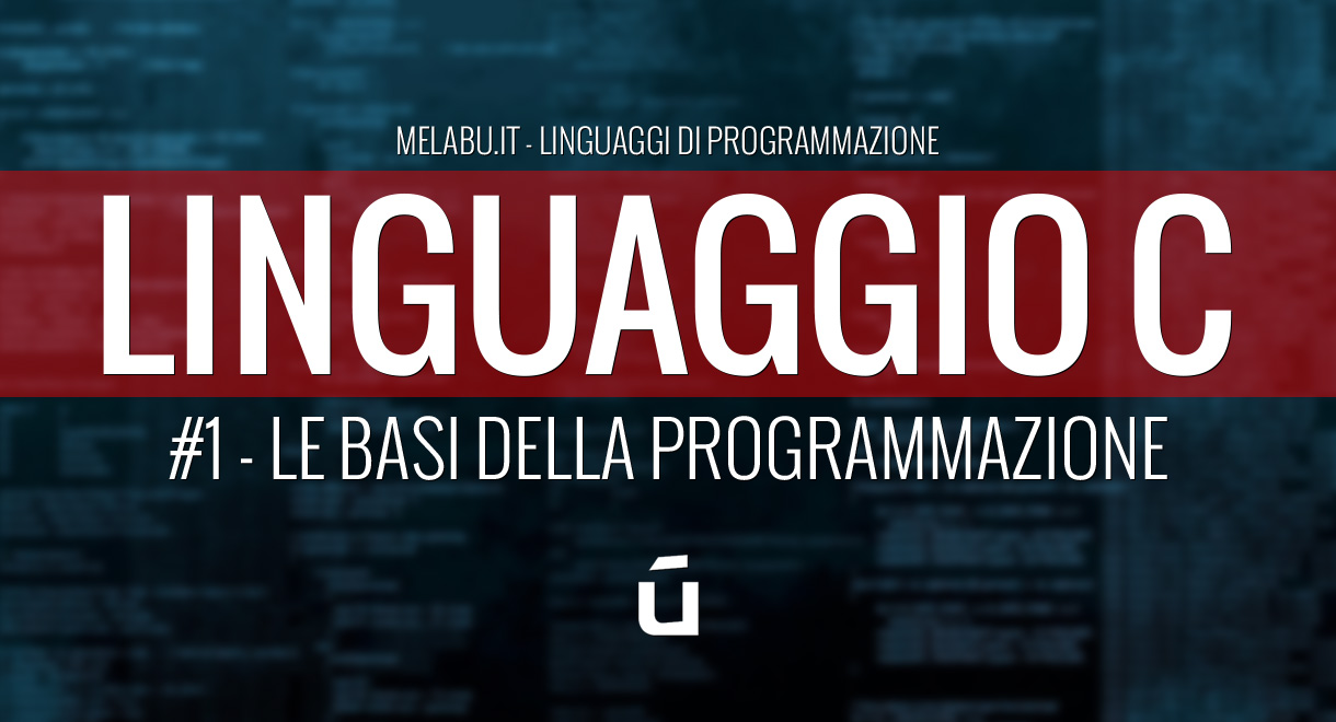 linguaggio-c-le-basi-della-programmazione