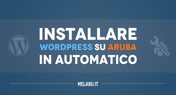 installare-wordpress-su-aruba-in-automatico