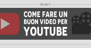 come-fare-un-buon-video-per-youtube