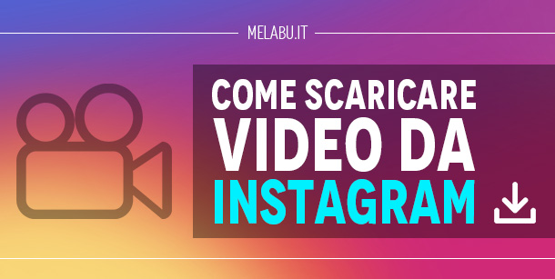 come-scaricare-video-da-instagram