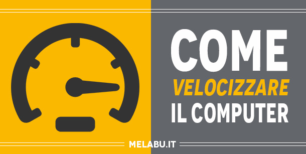 come-velocizzare-il-computer